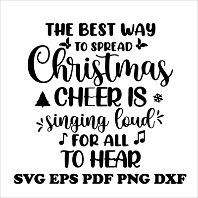the best way to spread christmas cheer svg