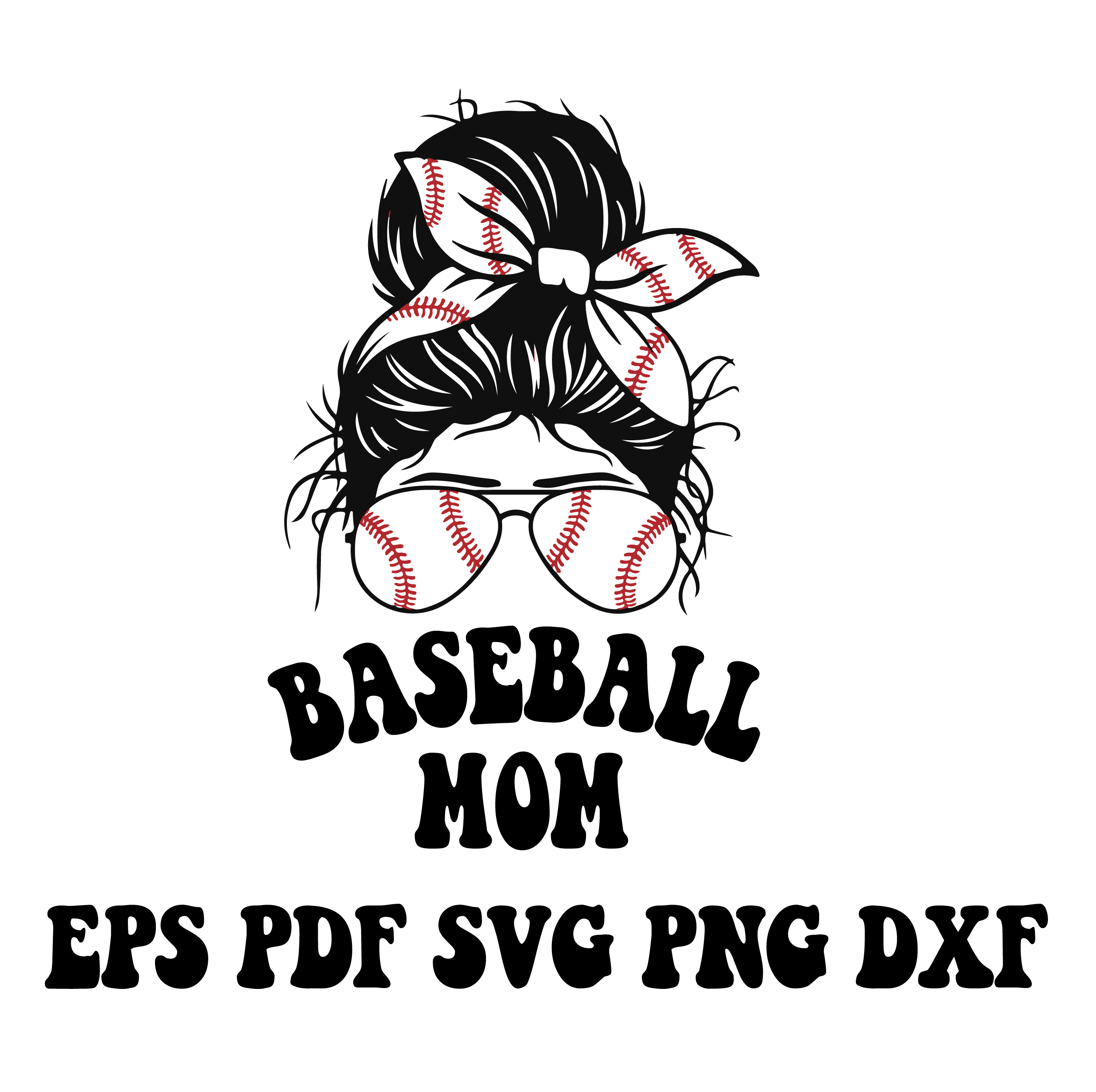 Mom Life svg, Baseball mom svg, png, dxf, svg files for cric